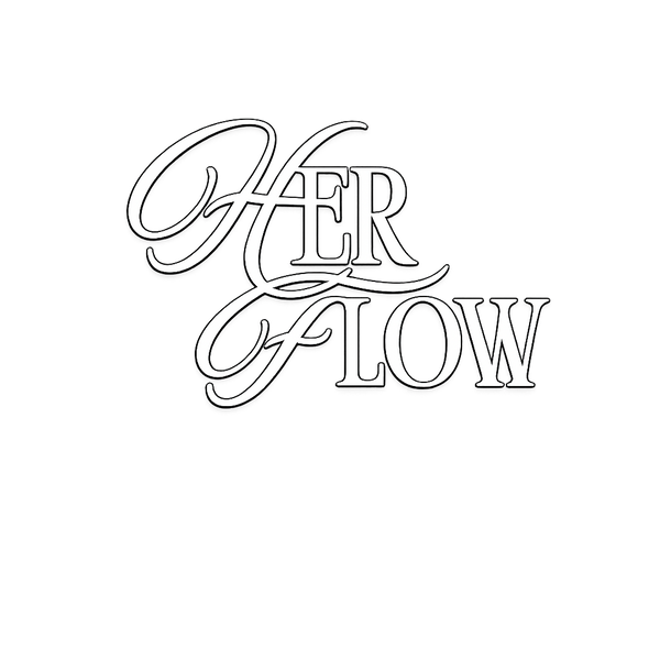 HER FLOW